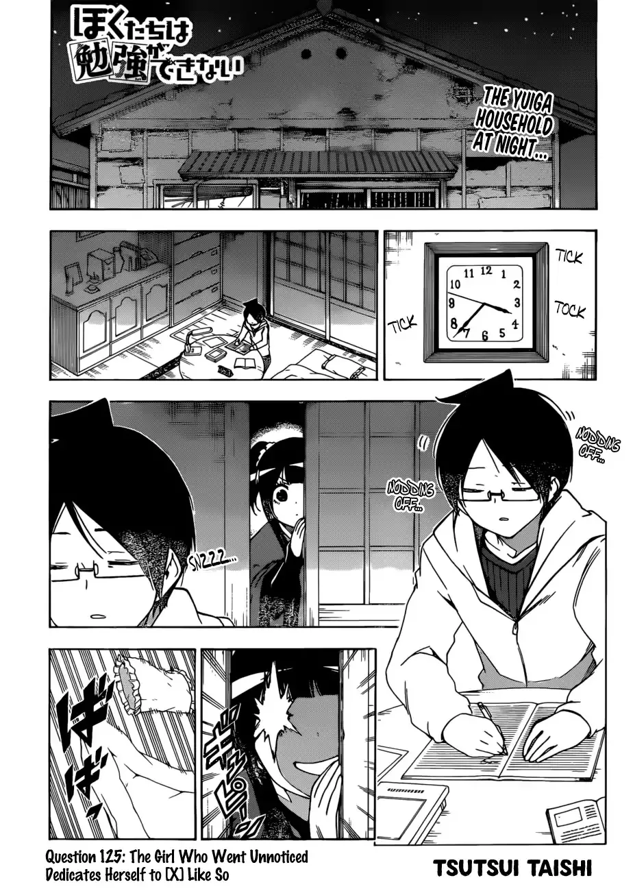 Read Bokutachi wa Benkyou ga Dekinai Chapter 125 - The Girl Who Went Unnoticed Dedicates Herself to [X] Like So Online