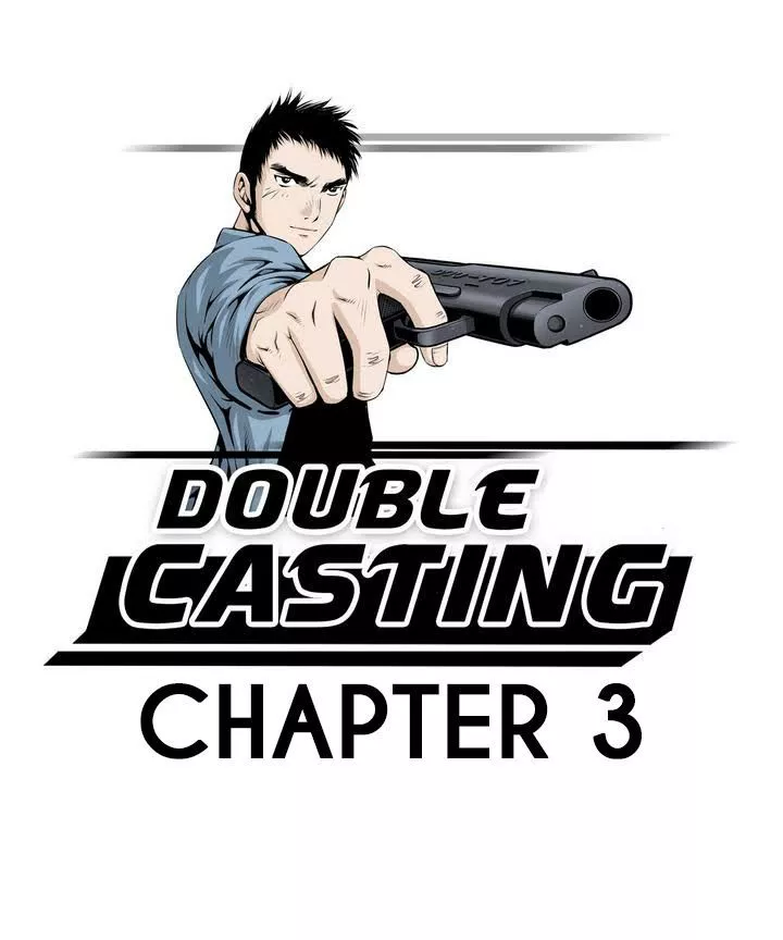 Read Double Casting Chapter 3 Online