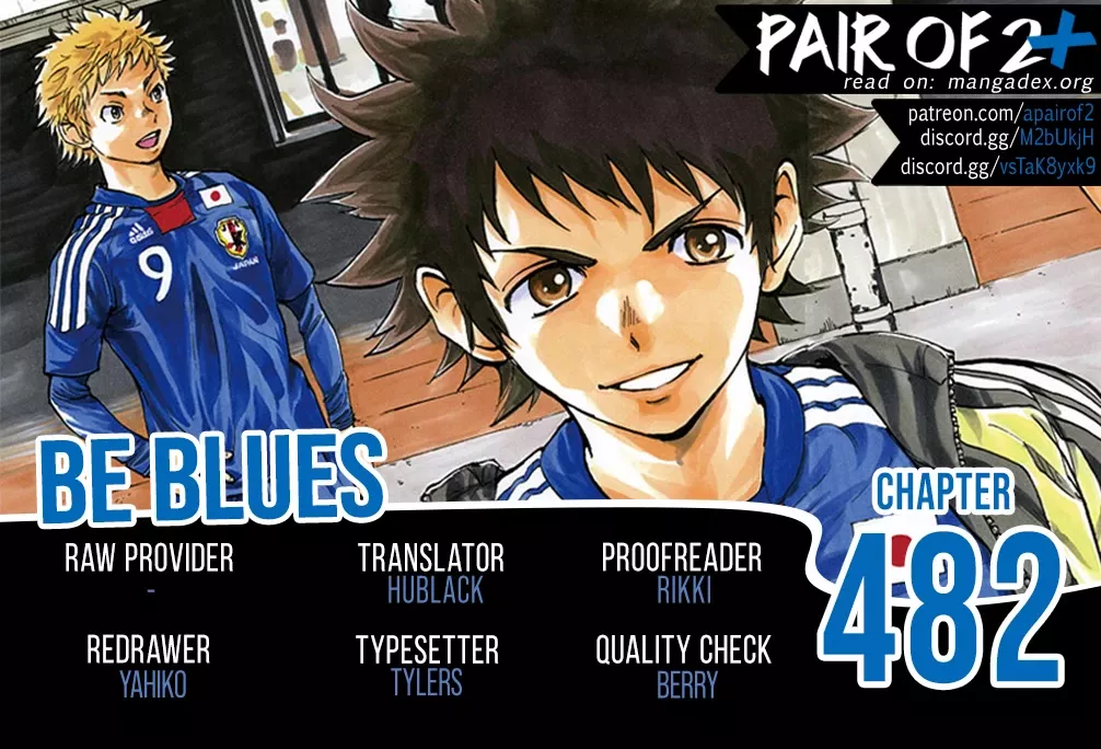 Read BE BLUES ~Ao ni nare~ Chapter 482 - Vision Online