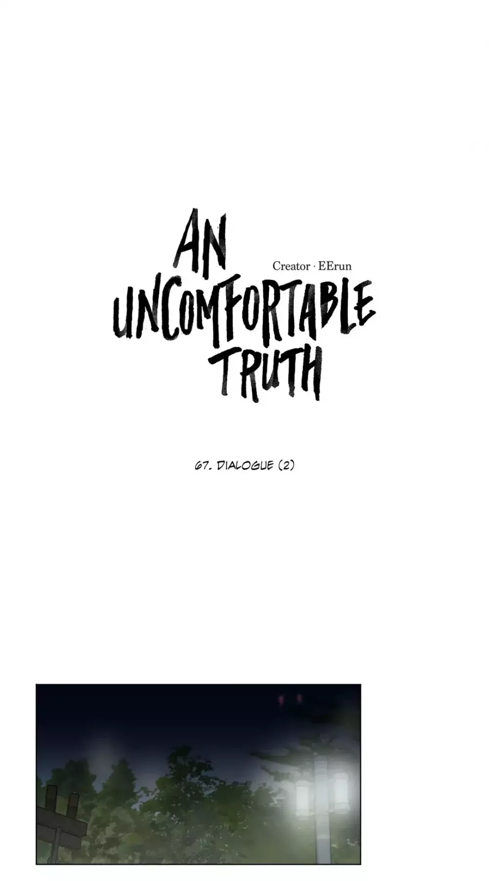 Read An Uncomfortable Truth Chapter 67 - Dialogue (2) Online