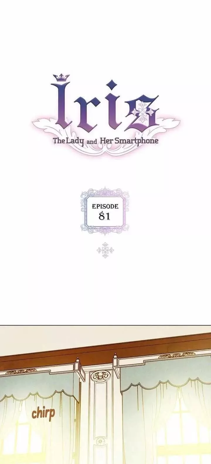 Read Iris: The Lady and Her Smartphone Chapter 81 Online