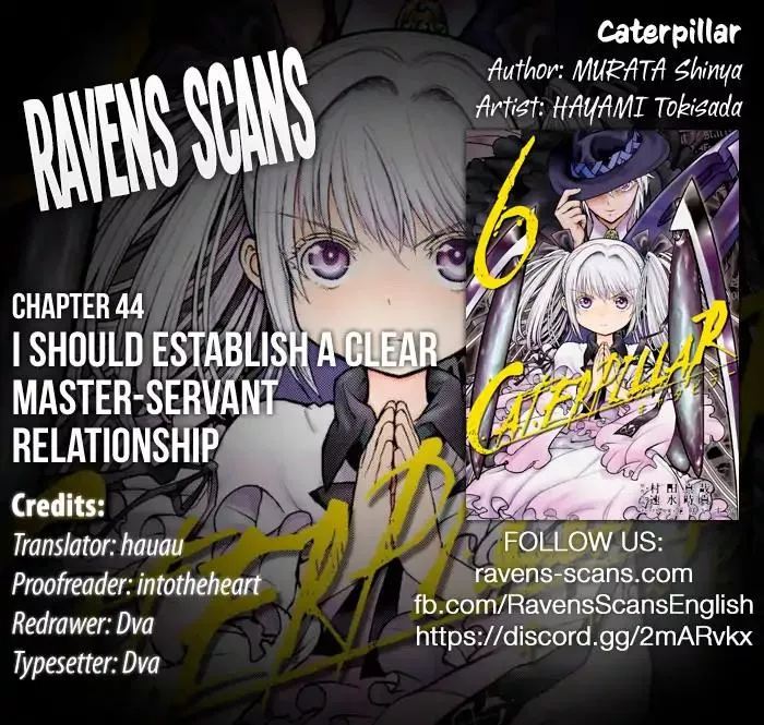 Read Caterpillar Chapter 44 - I Should Establish A Clear Master-servant Relationship Online