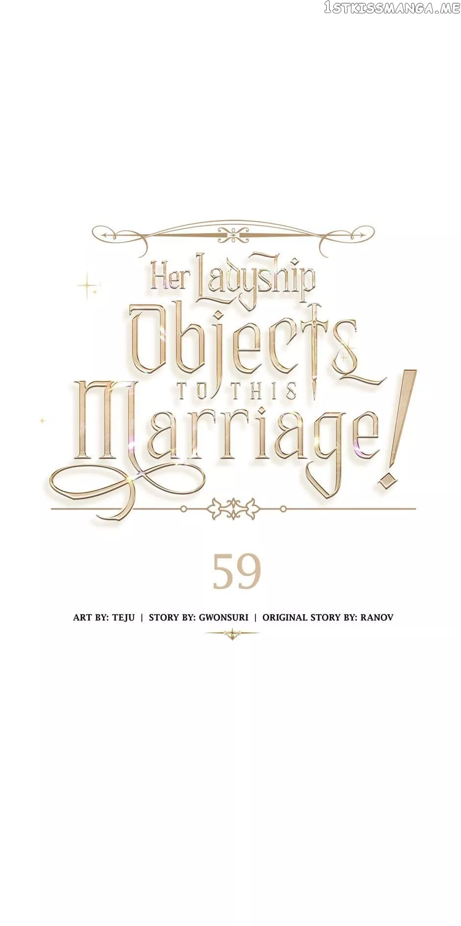 Read Her Ladyship Objects to this Marriage! Chapter 59 Online