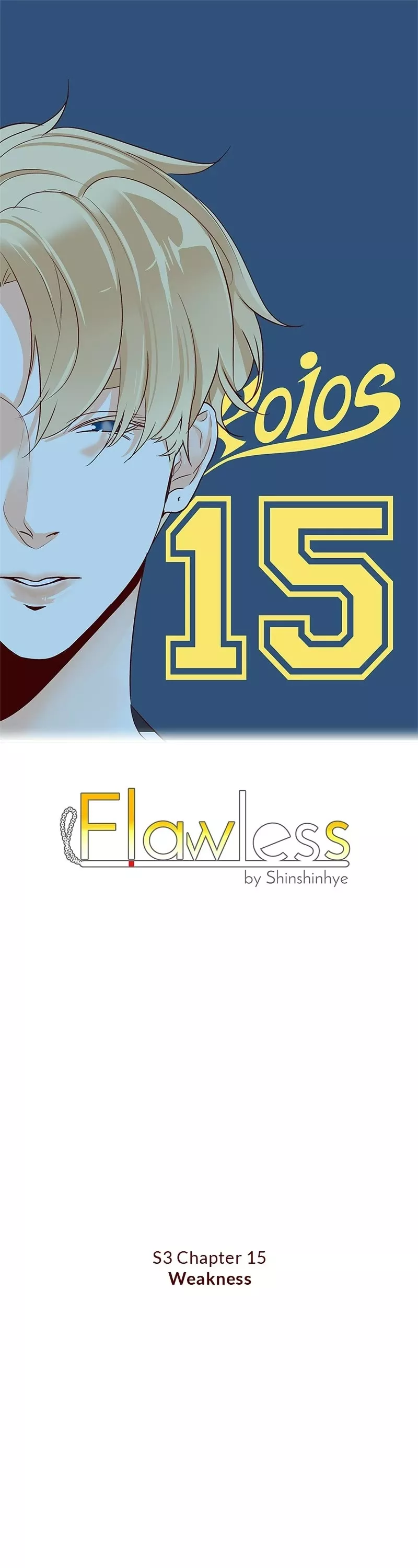 Read Flawless Chapter 118 - (S3) Ep. 15 - Weakness Online