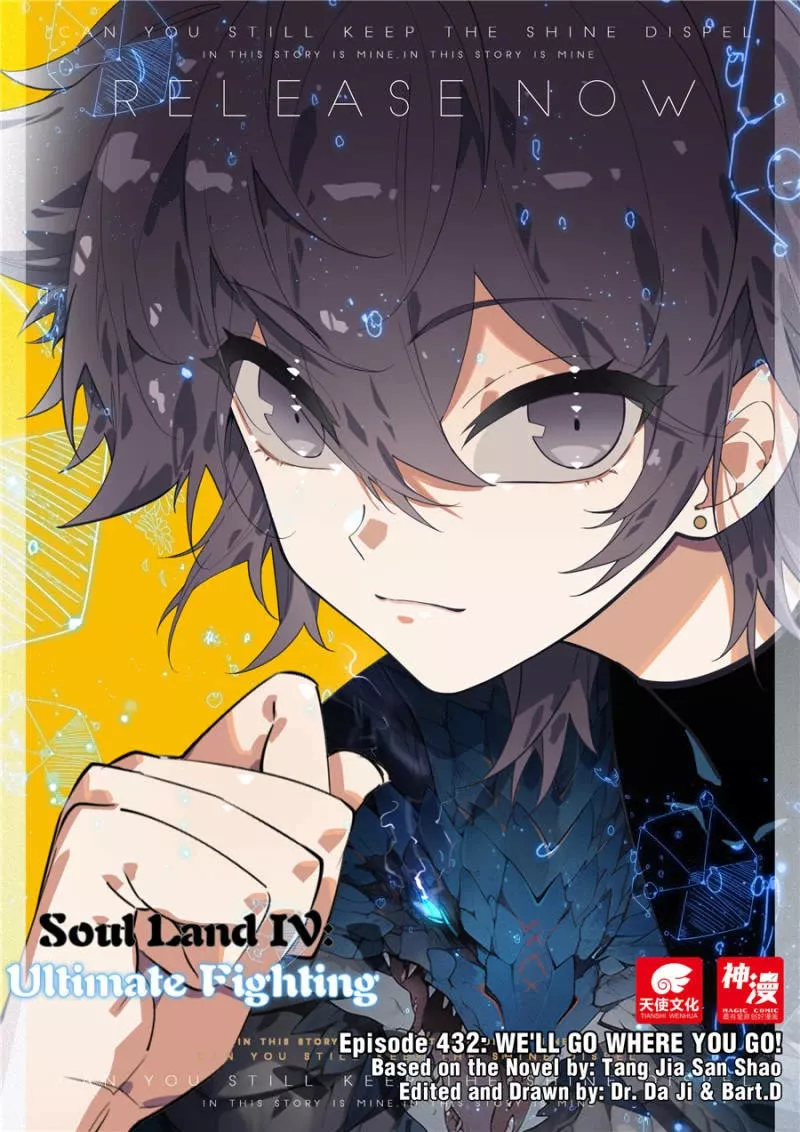 Read Soul Land IV – The Ultimate Combat Chapter 432 - 432 WE'LL GO WHERE YOU GO! Online