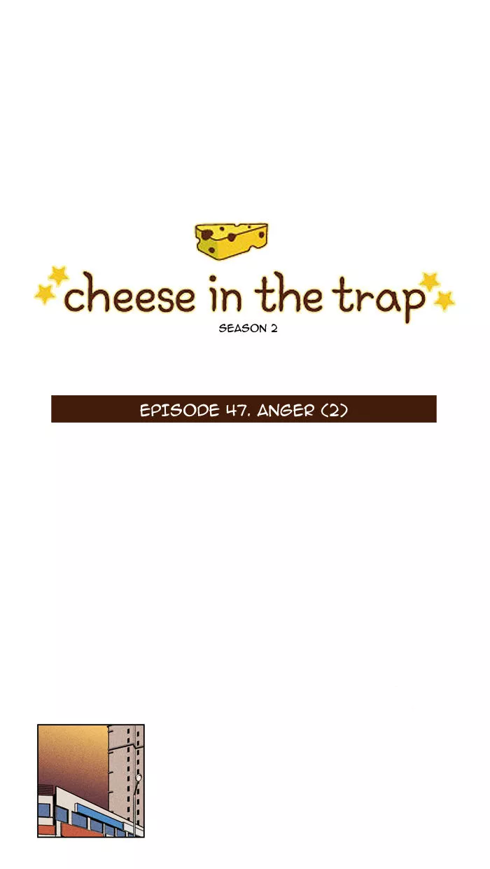 Read Cheese in the Trap Chapter 94 - [Season 2] Ep. 47 - Anger (2) Online