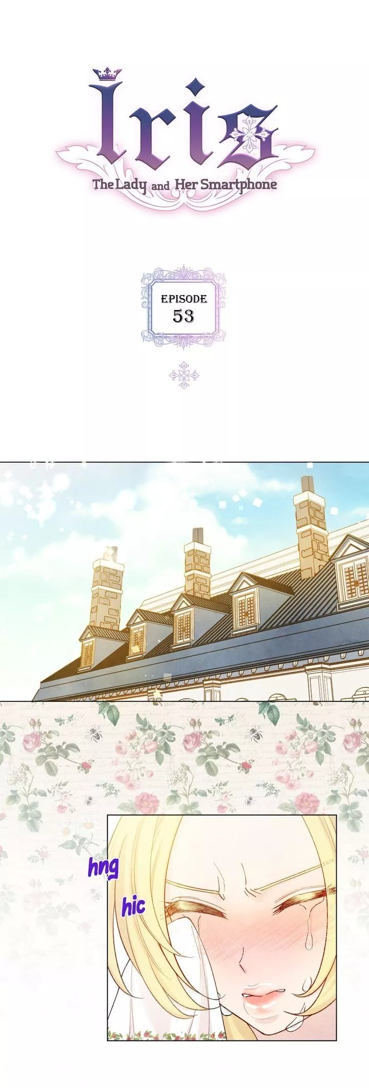 Read Iris: The Lady and Her Smartphone Chapter 53 Online