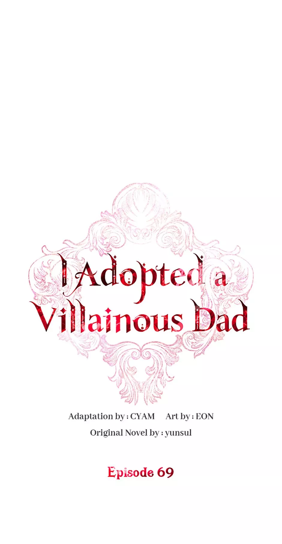 Read I Adopted a Villainous Dad Chapter 69 Online