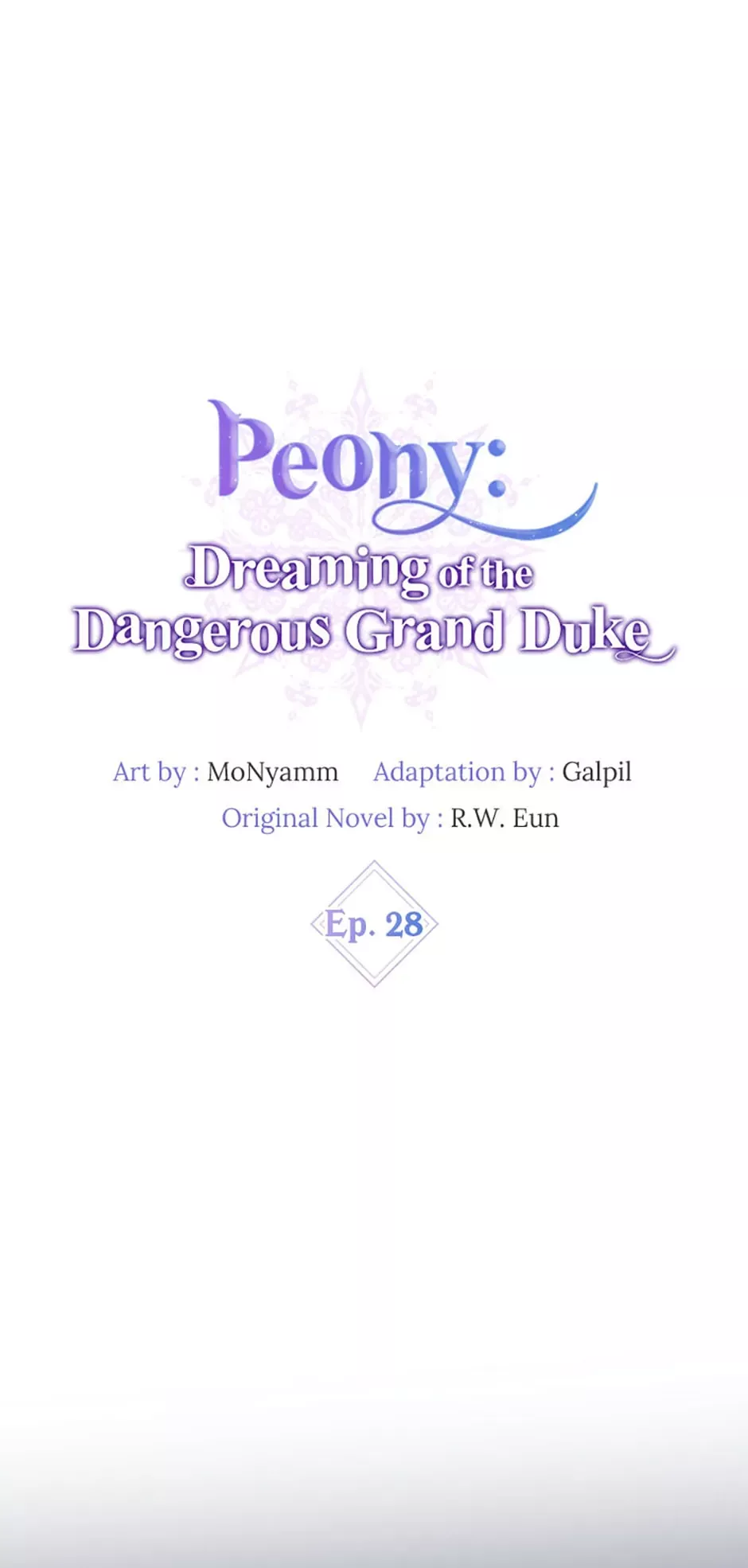 Read Peony: Dreaming of the Dangerous Grand Duke Chapter 28 Online