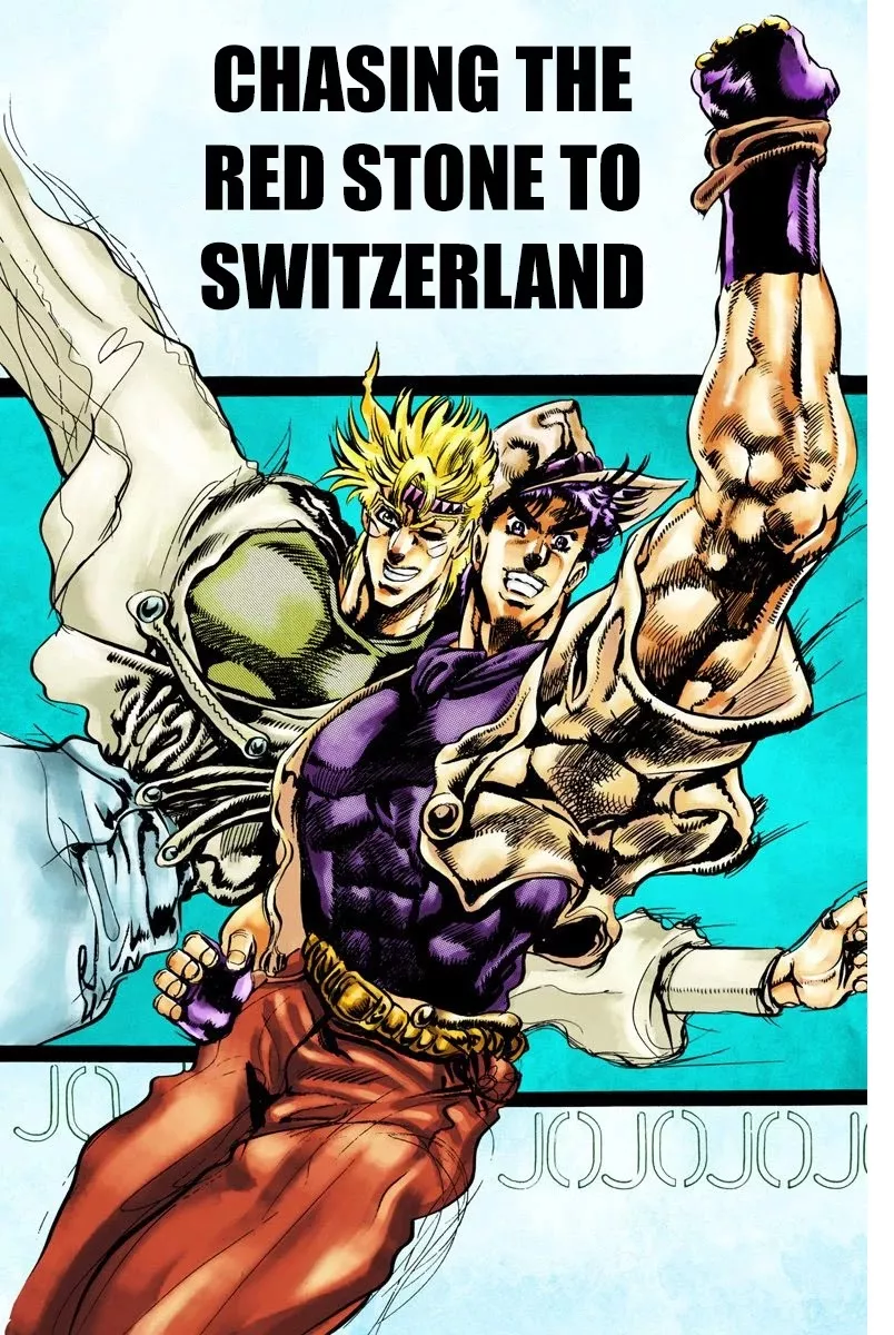 Read JoJo’s Bizarre Adventure Part 2: Battle Tendency Chapter 39 - Chasing the Red Stone to Swizerland Online