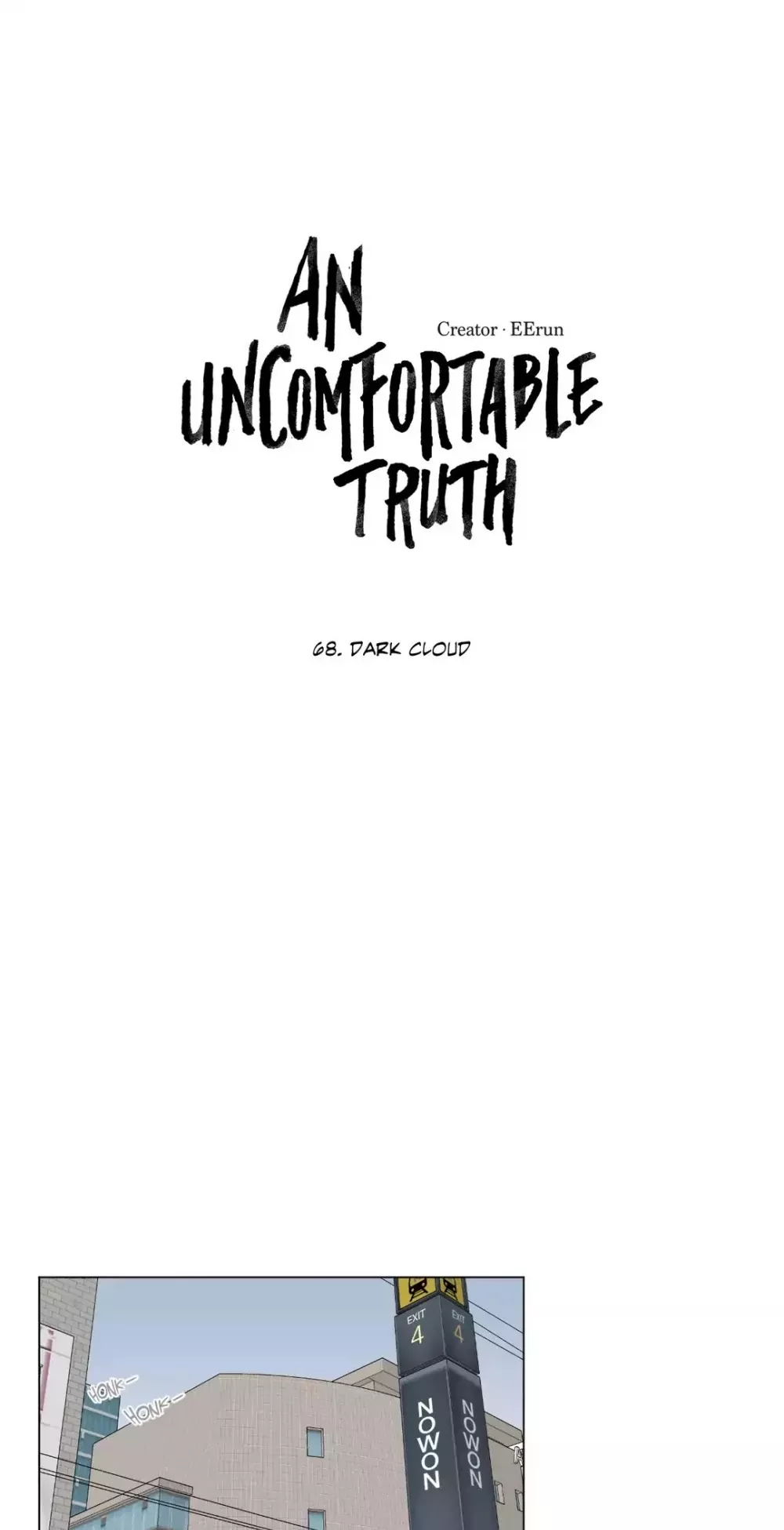 Read An Uncomfortable Truth Chapter 68 - Dark Cloud Online