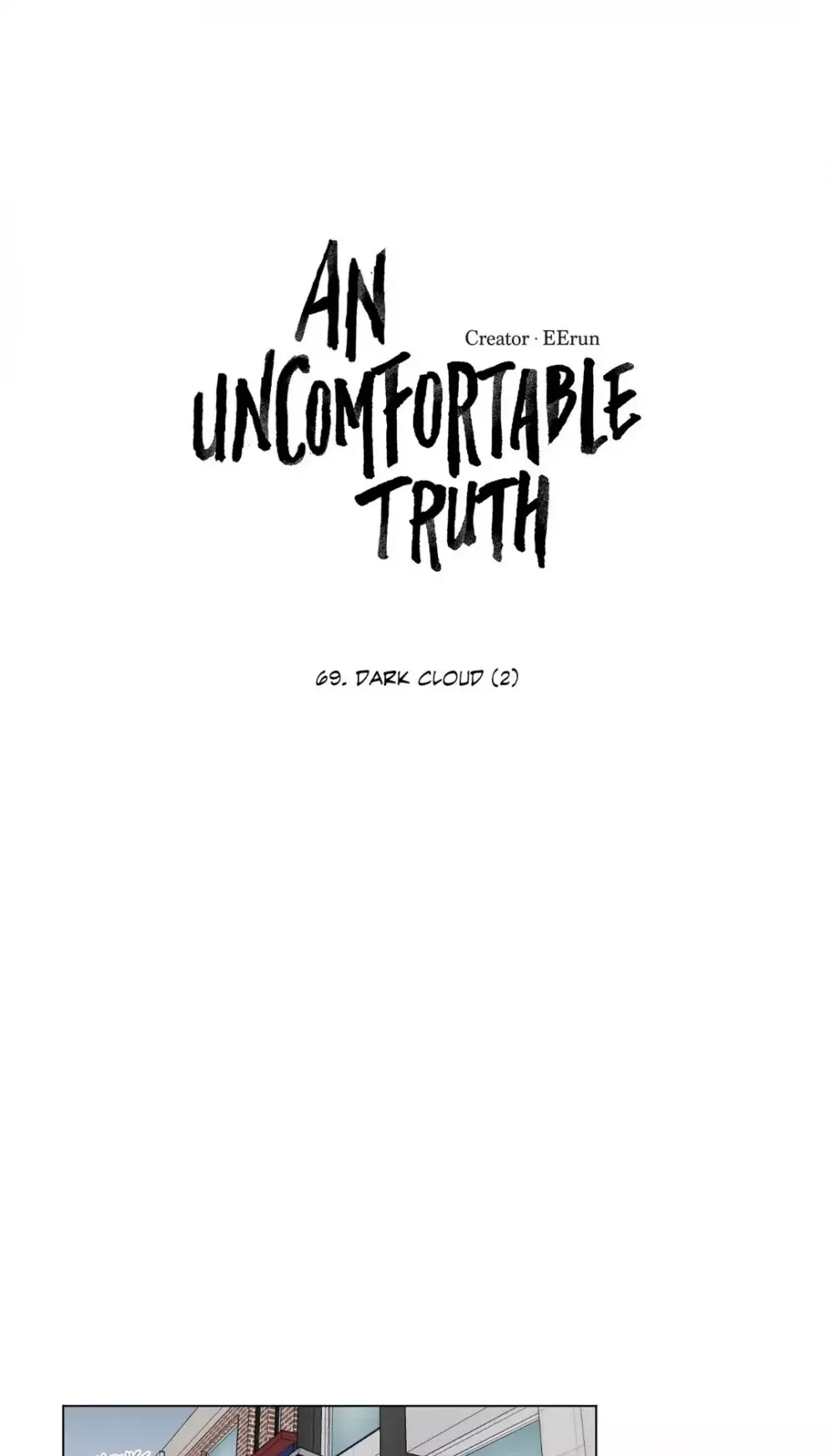 Read An Uncomfortable Truth Chapter 69 - Dark Cloud (2) Online