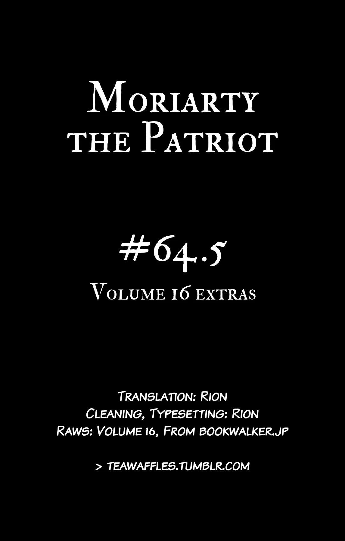 Read Moriarty the Patriot Chapter 64.5 - Volume 16 Extras Online