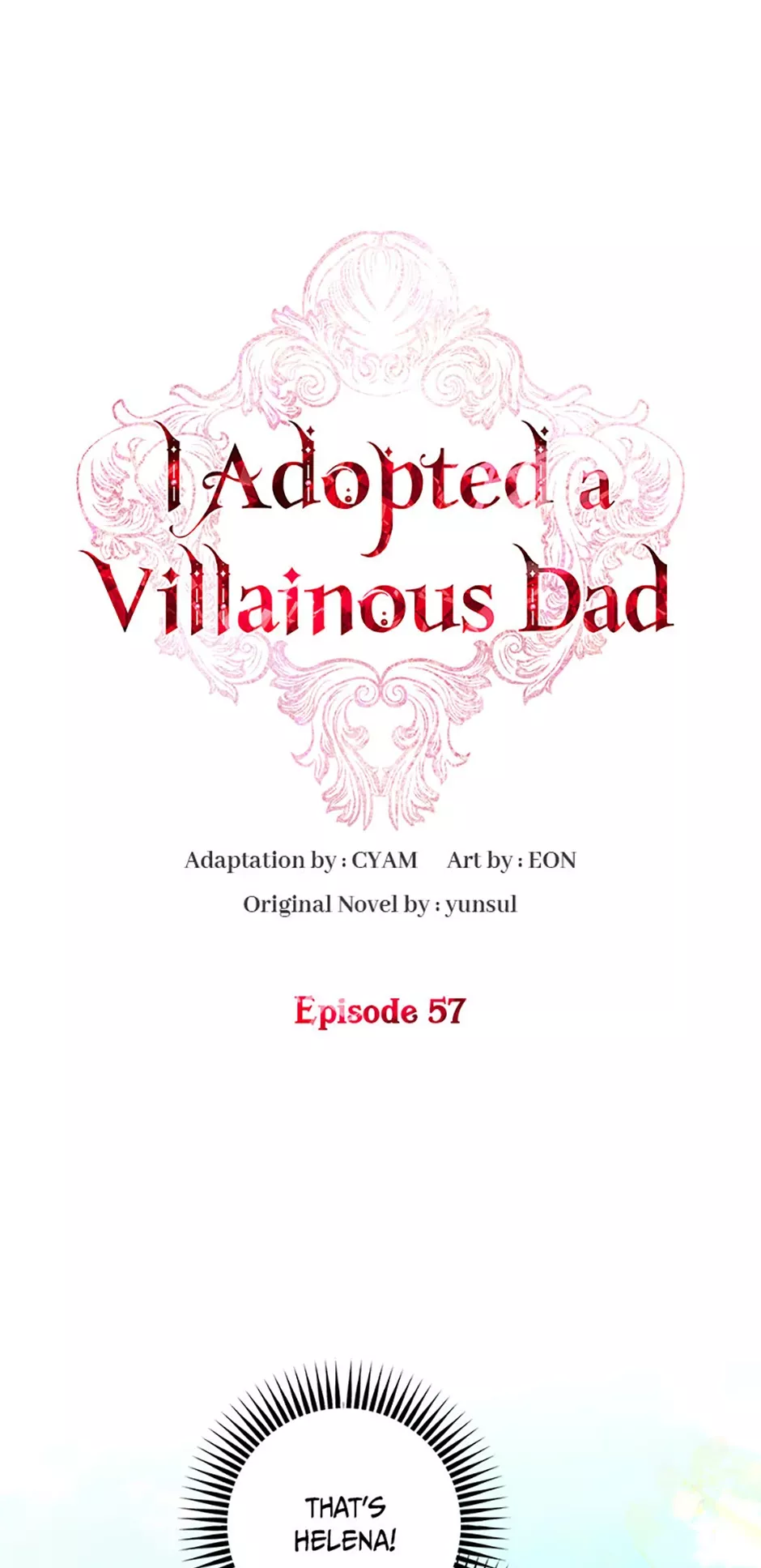 Read I Adopted a Villainous Dad Chapter 57 Online