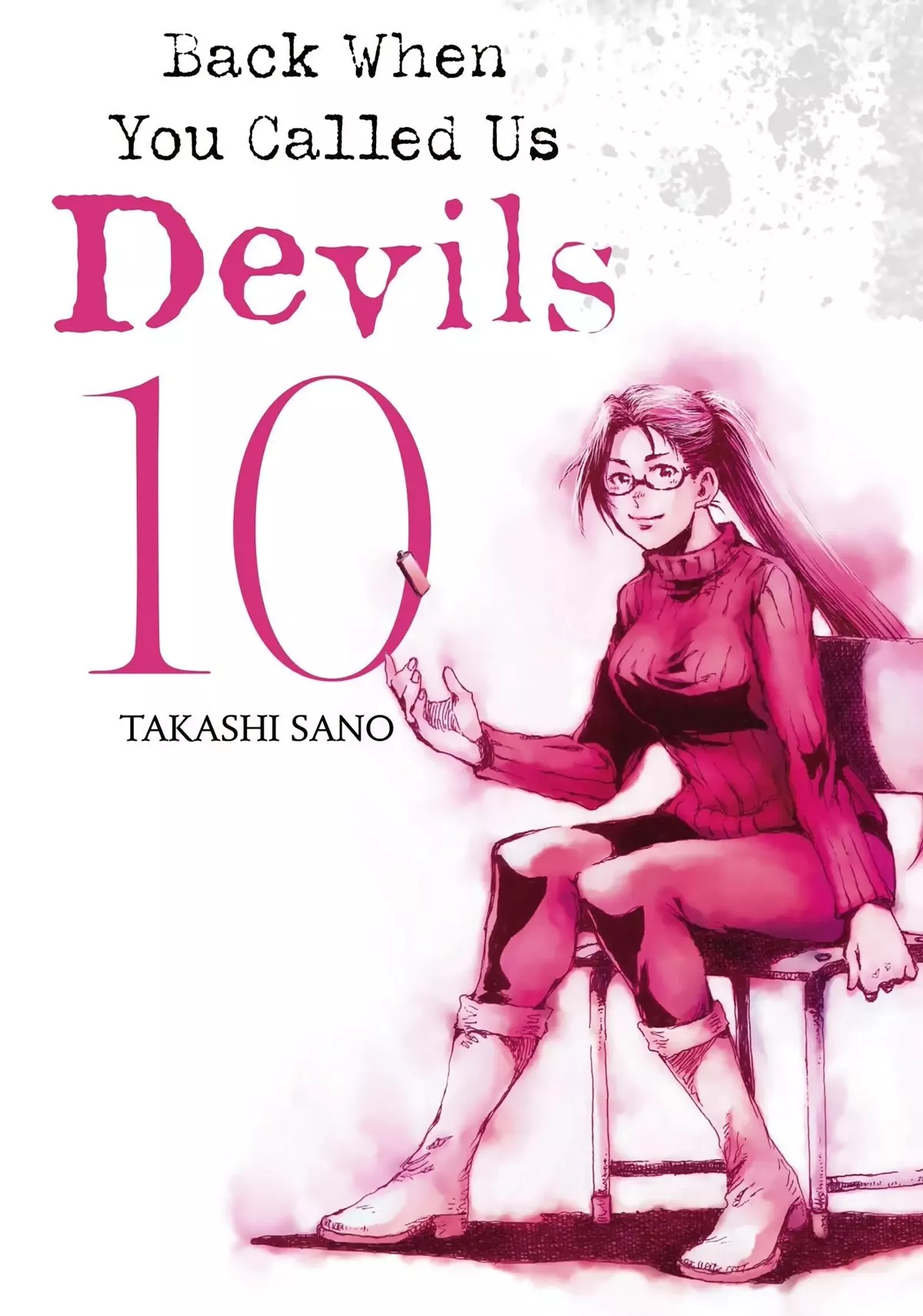 Read Back When You Called Us Devils Chapter 100 Online