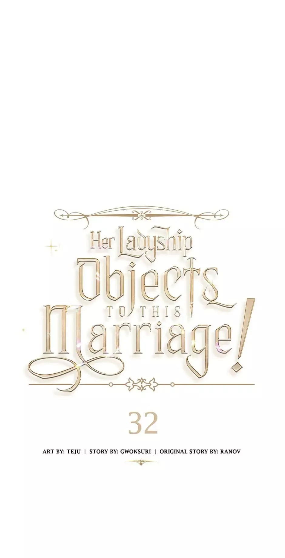 Read Her Ladyship Objects to this Marriage! Chapter 32 Online