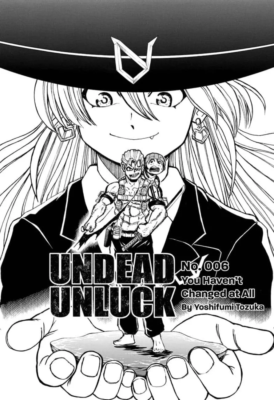 Read Undead + Unluck Chapter 6 - You Haven't Changed at All Online