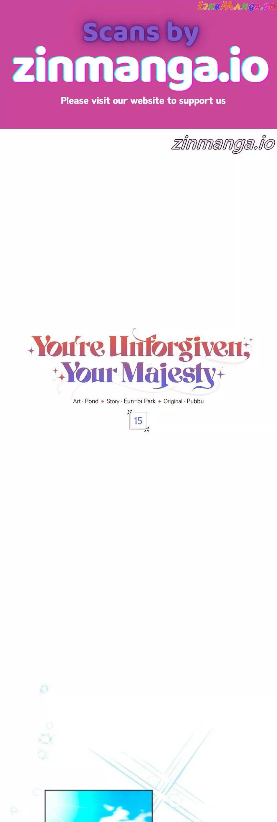 Read You’re Unforgiven, Your Majesty Chapter 15 Online