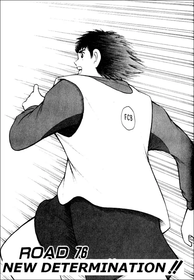 Read Captain Tsubasa Road to 2002 Chapter 76 - New Determination Online