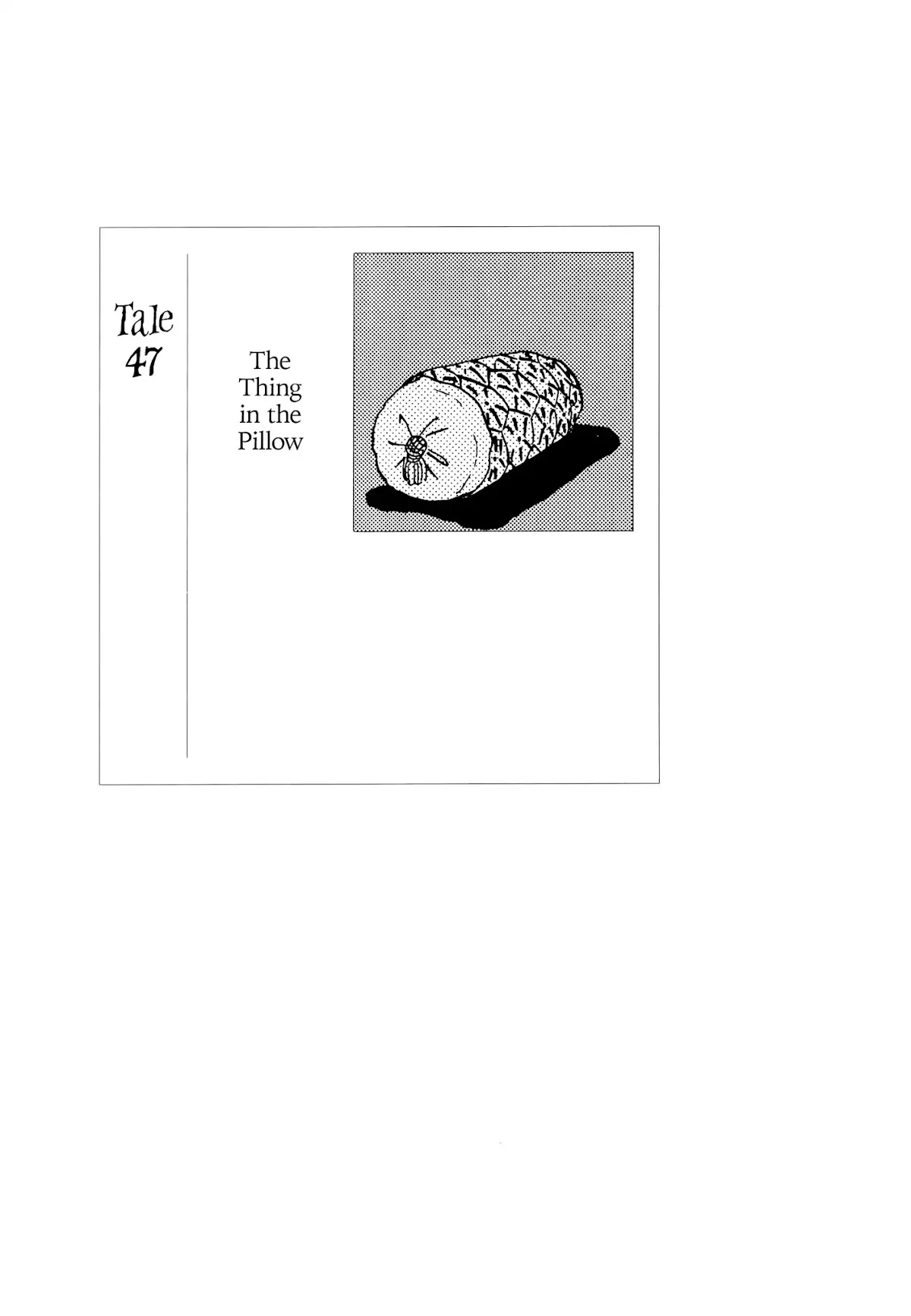 Read Hyaku Monogatari Chapter 47 - The Thing In The Pillow Online