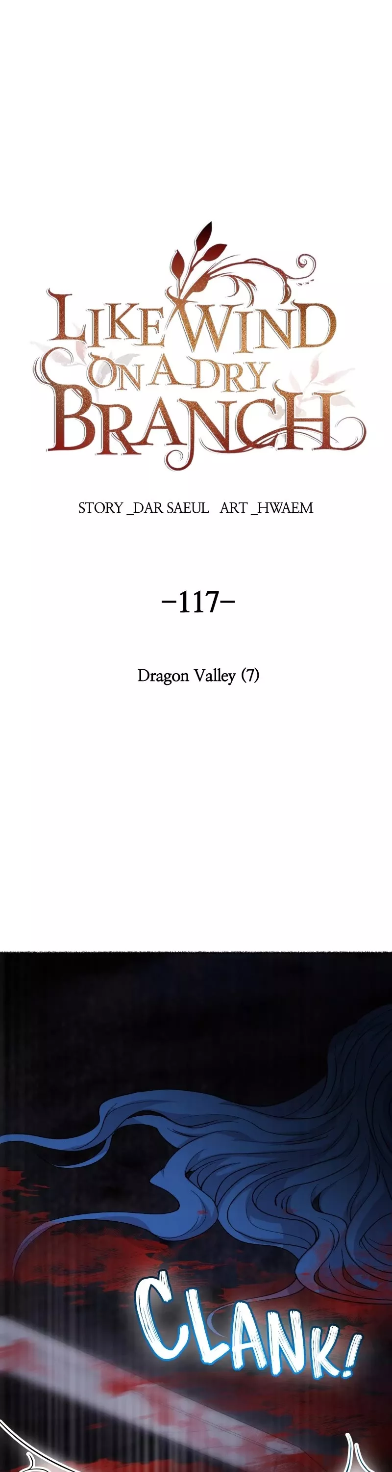 Read Like Wind on a Dry Branch Chapter 117 - Ep. 117 - Dragon Valley (7) Online