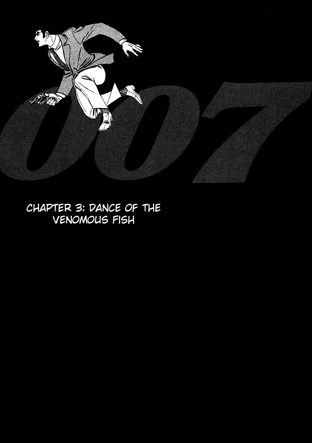 Read 007 Series Chapter 3 - Dance of the Venomous Fish Online