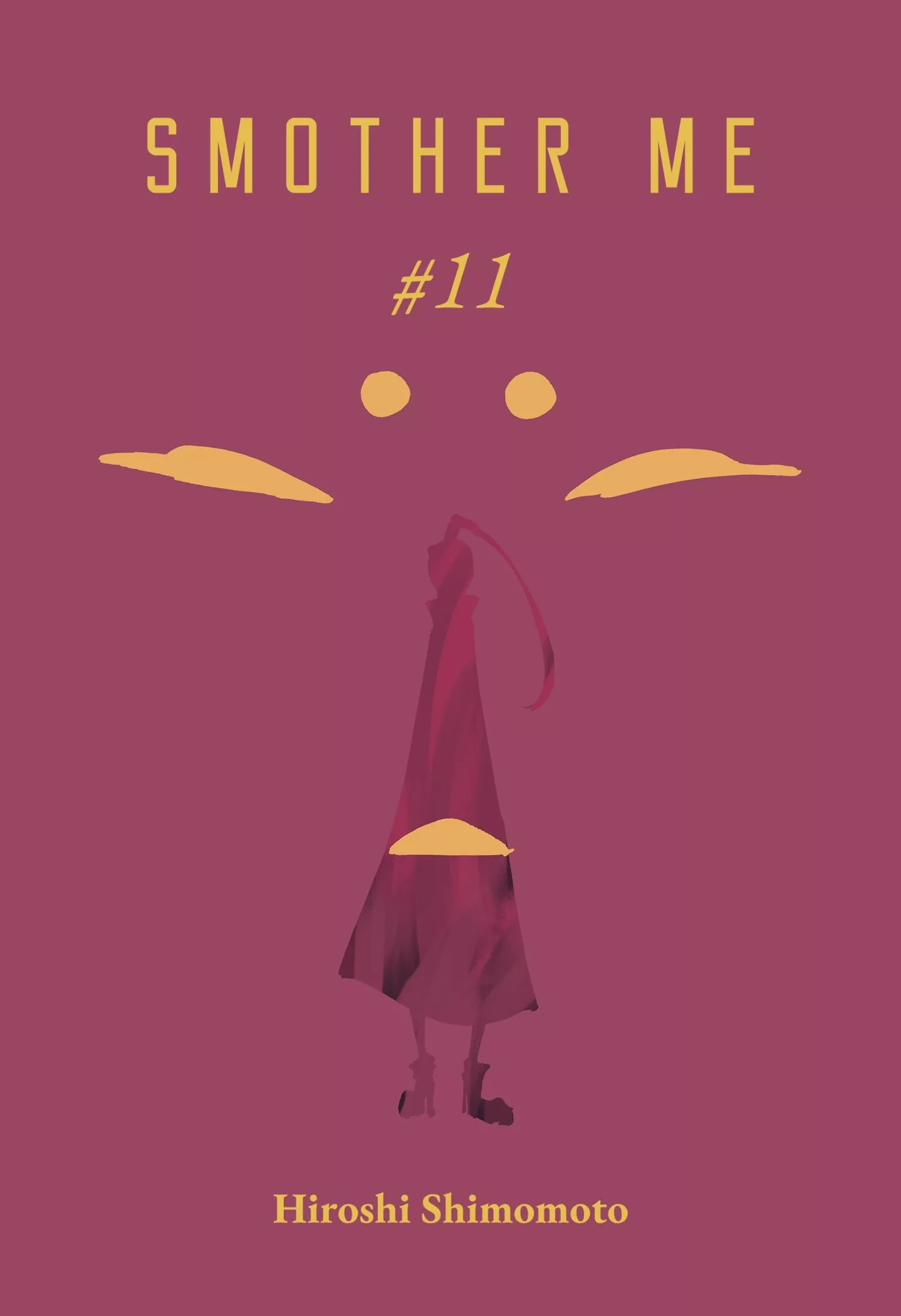 Read Smother Me Chapter 11 Online