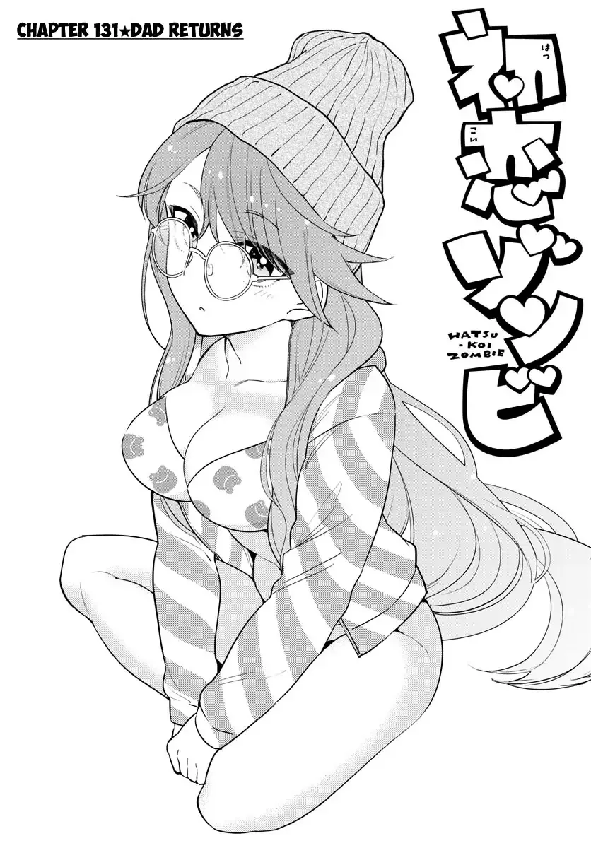 Read Hatsukoi Zombie Chapter 131 - Welcome Home, Dad. Online