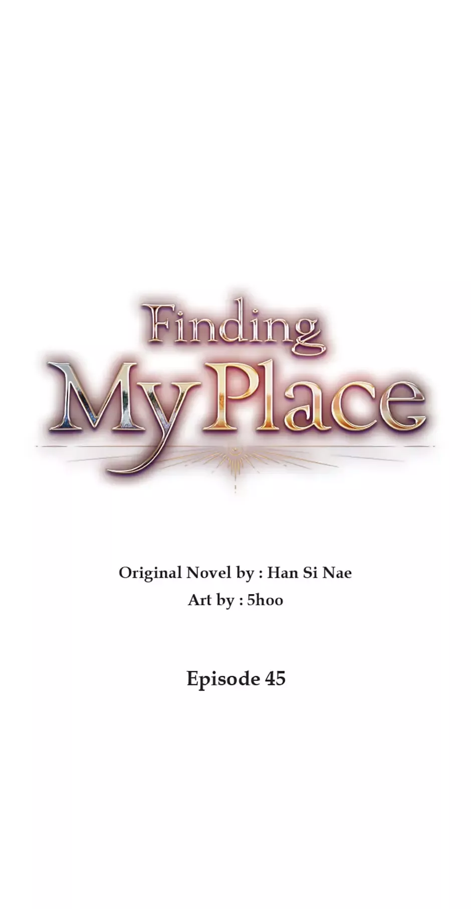 Read Finding My Place Chapter 45 Online