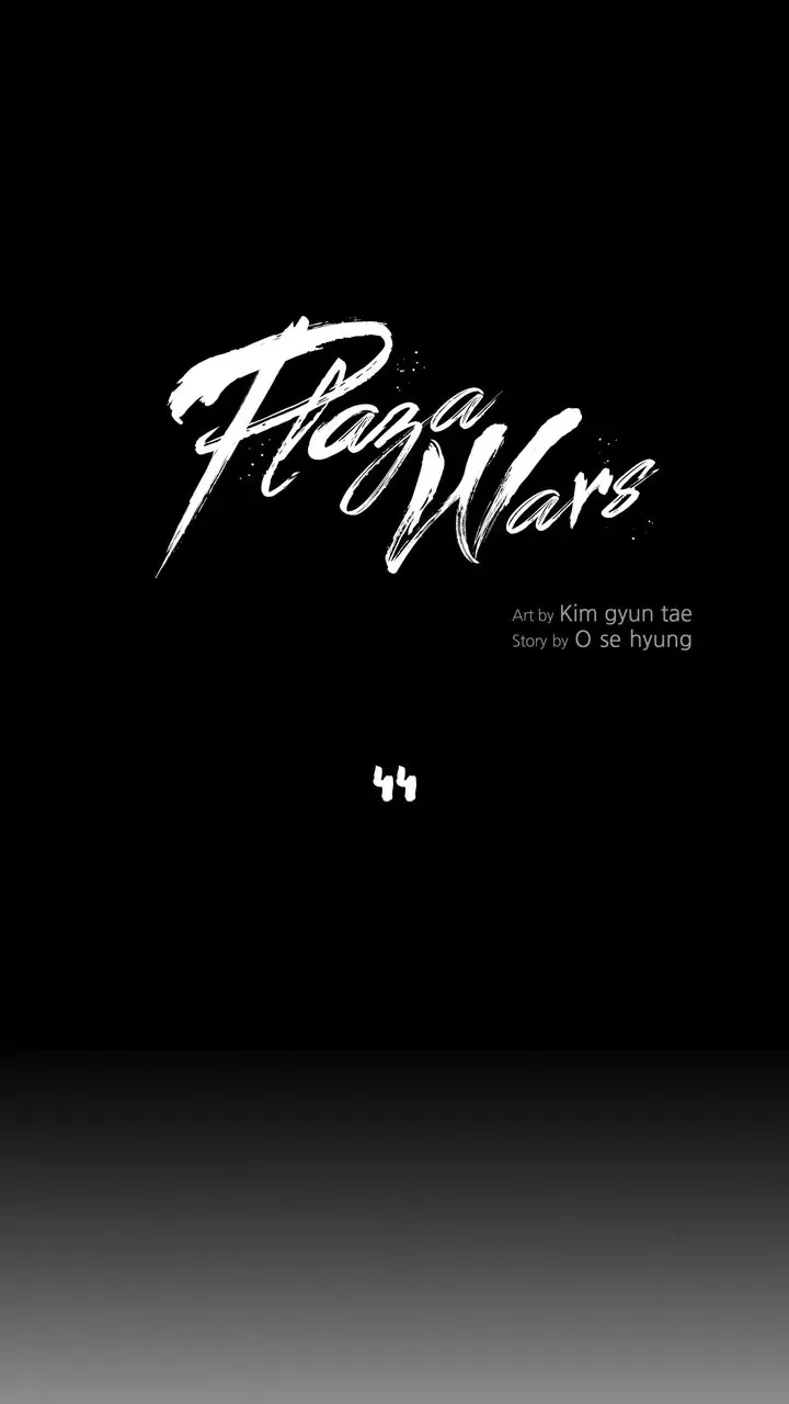 Read Plaza Wars Chapter 44 Online