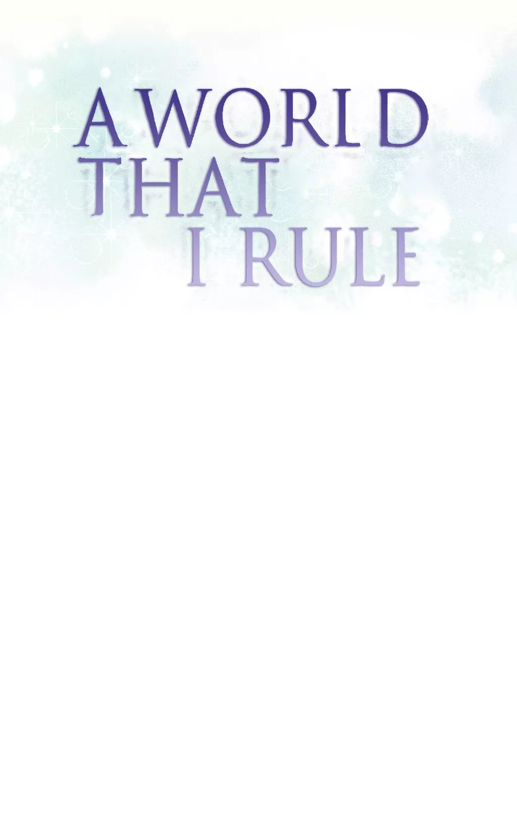 Read A World That I Rule Chapter 5 Online