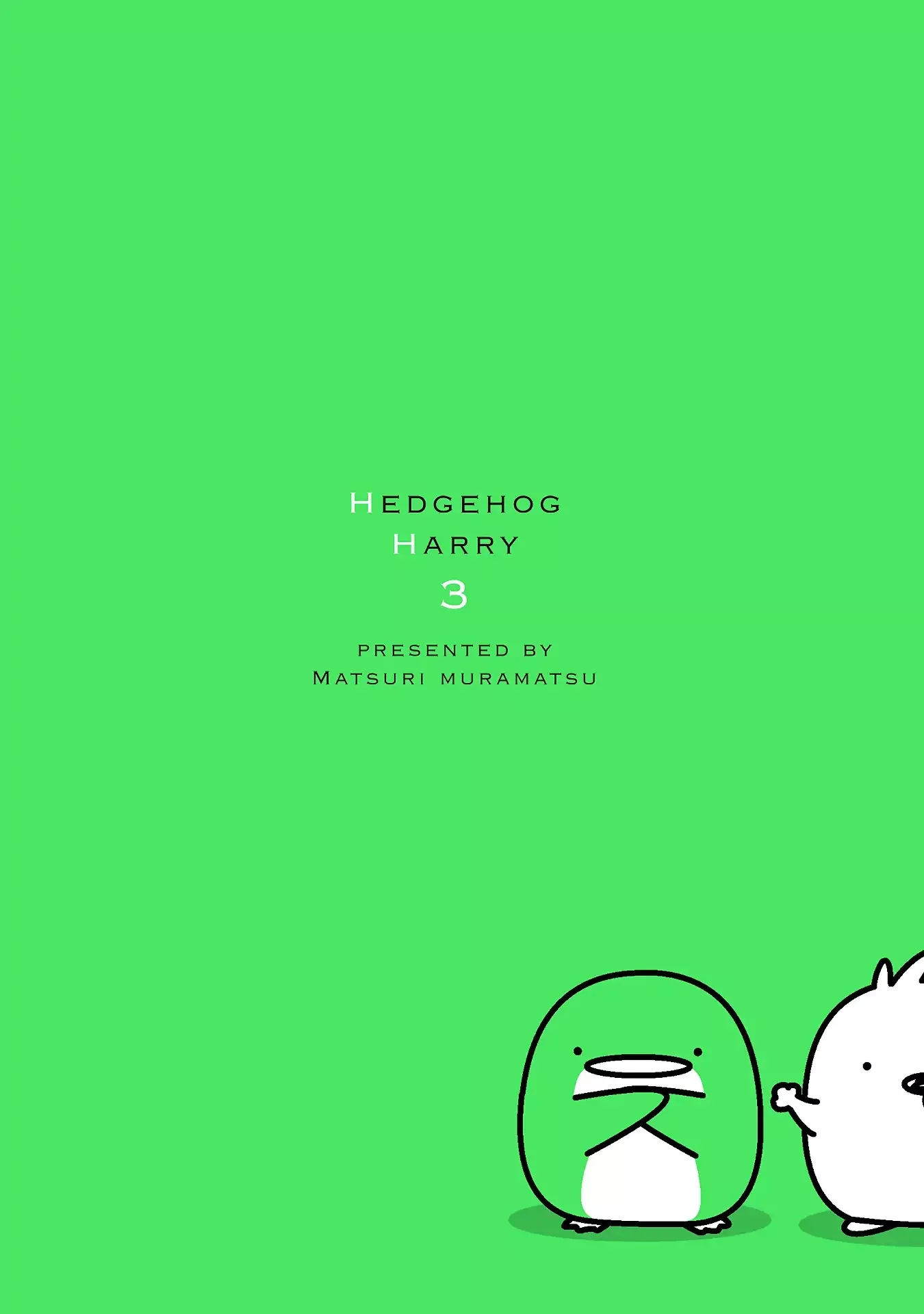 Read Harinezumi no Harry Chapter 309.75 - Hedgehog's Letter [END] Online