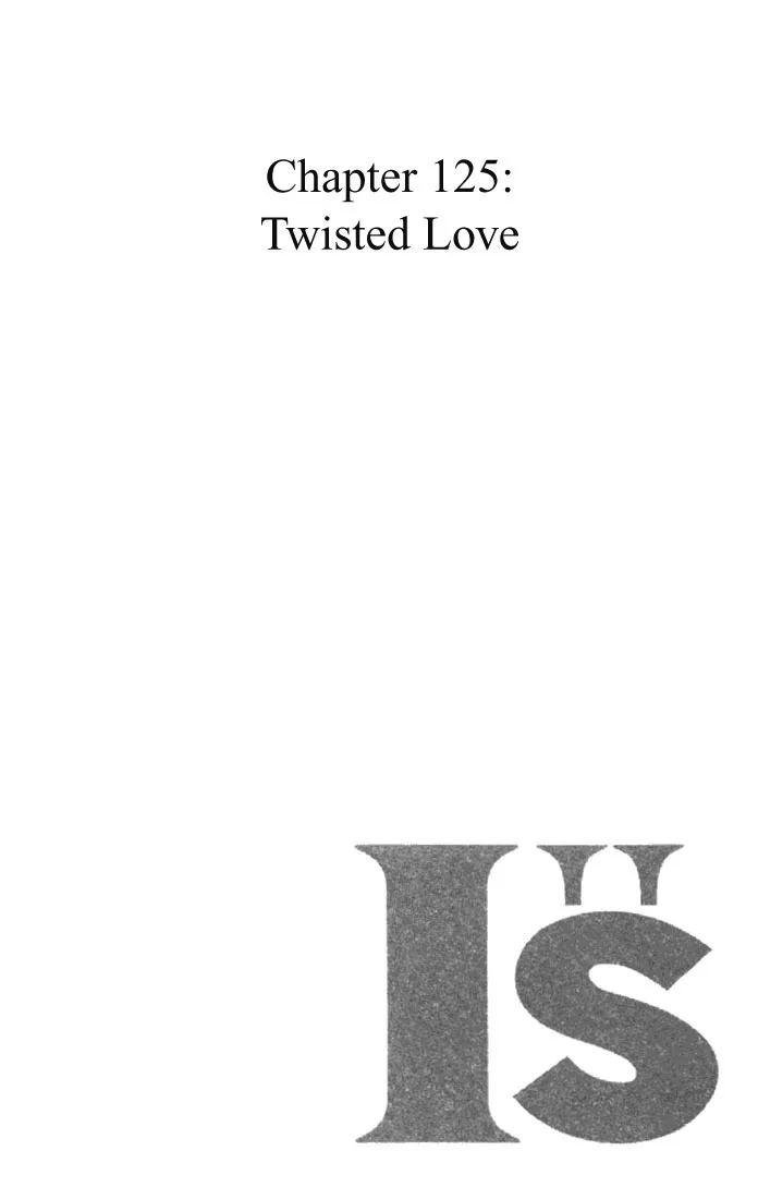 Read I”s Chapter 125 - Twist Love Online