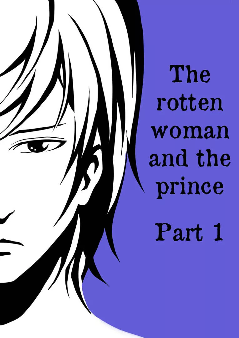 Read Collapse of the World as We Know It Chapter 19 - The Rotten Woman and The Prince Part 001 Online