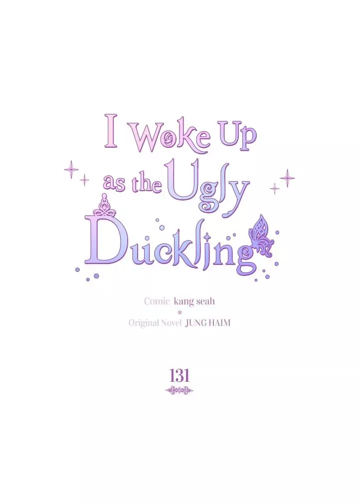 Read I Woke up as the Ugly Duckling Chapter 131 - END Online