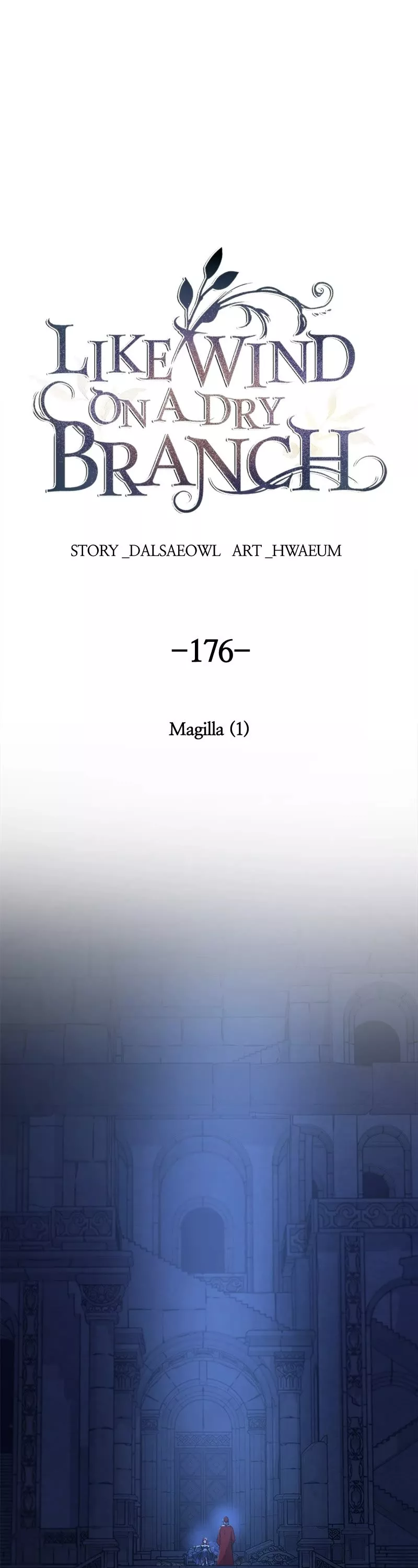 Read Like Wind on a Dry Branch Chapter 178 - Ep. 176 - Magilla (1) Online