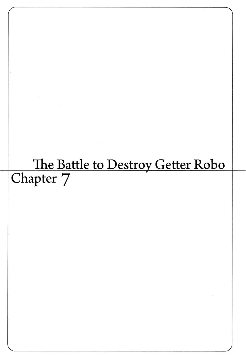 Read Getter Robo Chapter 7 - The Battle to Destroy Getter Robo Online
