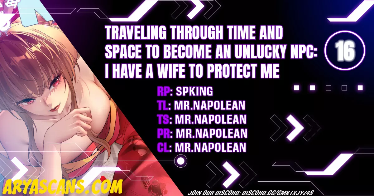 Read Traveling Through Time and Space to Become an Unlucky NPC: I Have a Wife to Protect Me Chapter 16 Online