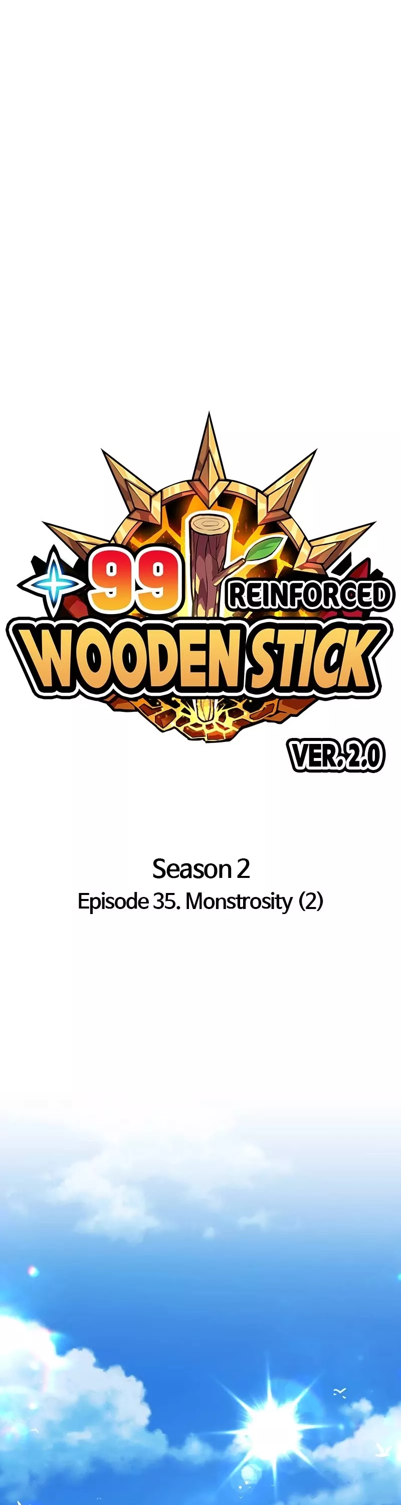 Read +99 Wooden Stick Chapter 120 - (S2) Ep. 35 - Monstrosity (2) Online