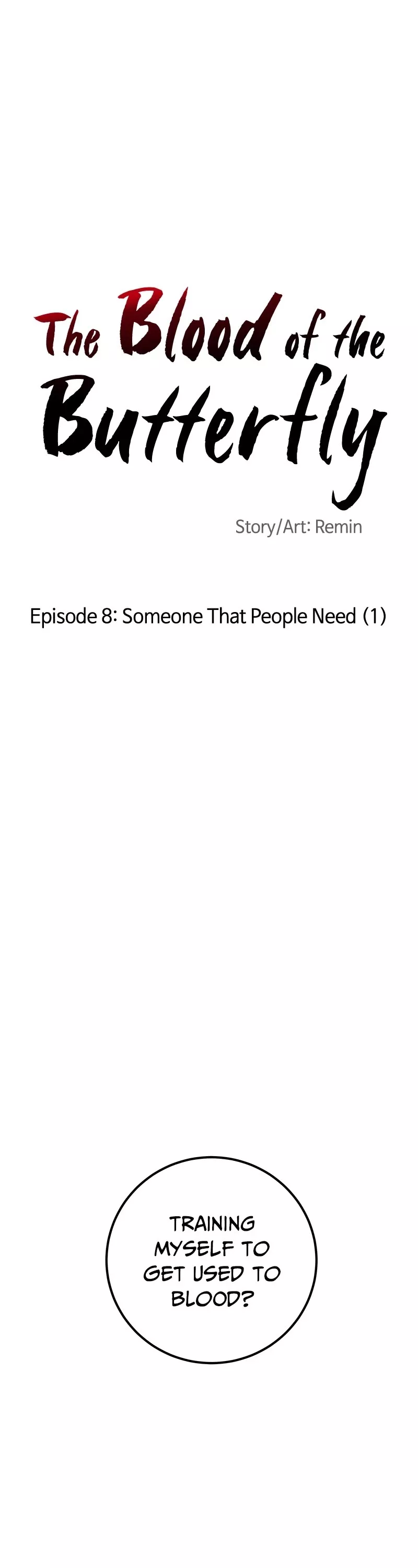 Read Blood and Butterflies Chapter 8 - Ep. 8 - Someone That People Need (1) Online