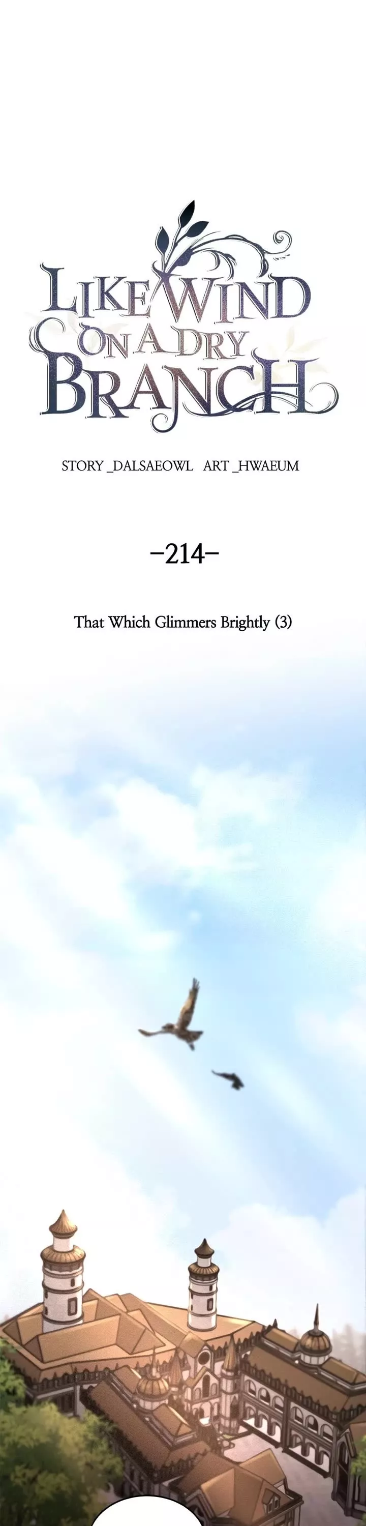 Read Like Wind on a Dry Branch Chapter 216 - Ep. 214 - That Which Glimmers Brightly (3) Online