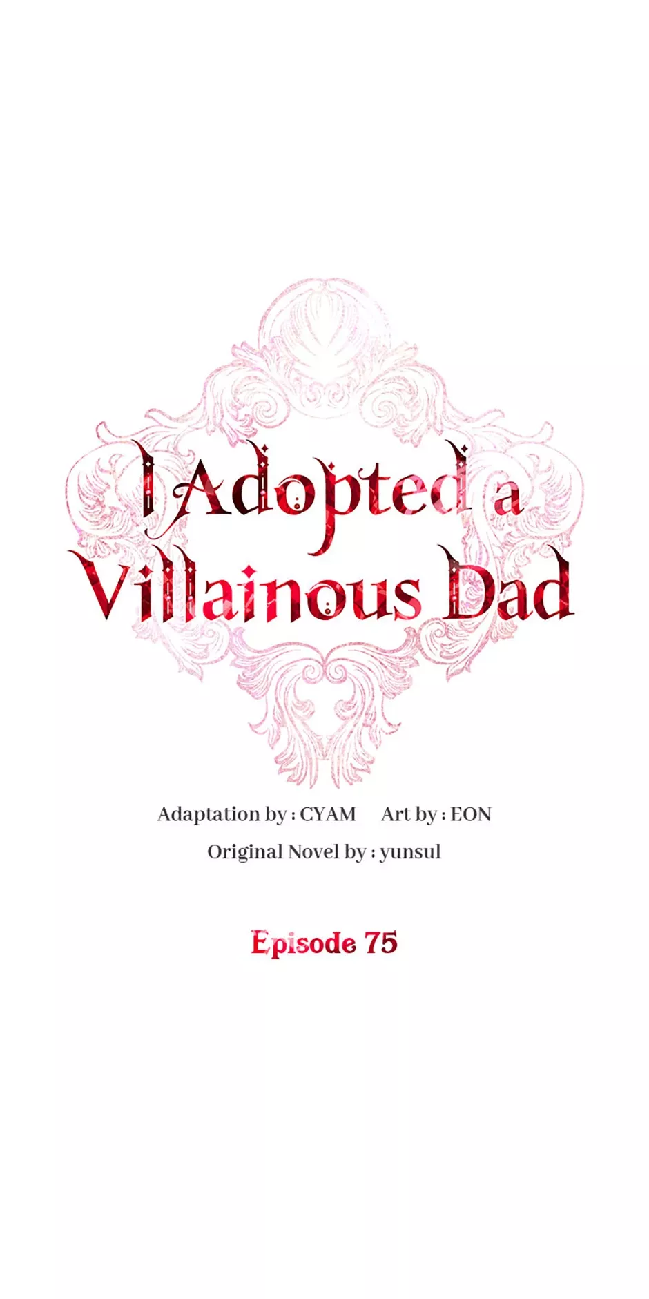 Read I Adopted a Villainous Dad Chapter 75 Online