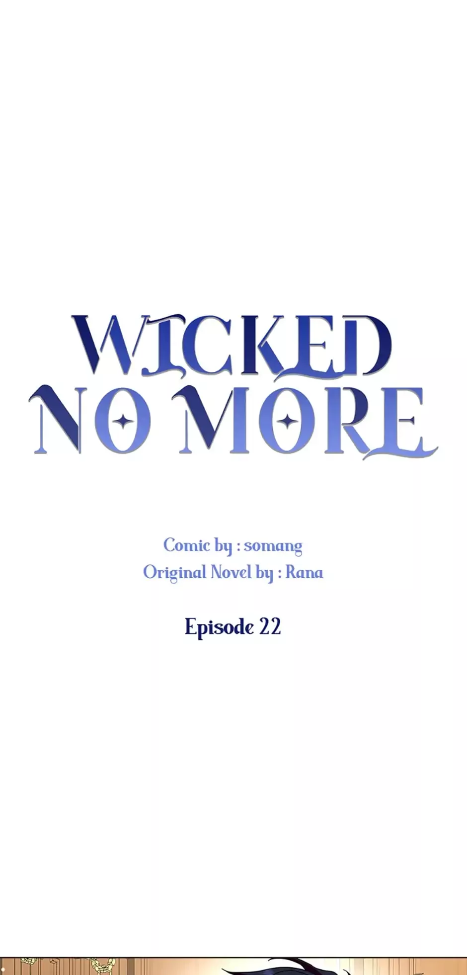 Read Wicked No More Chapter 22 Online