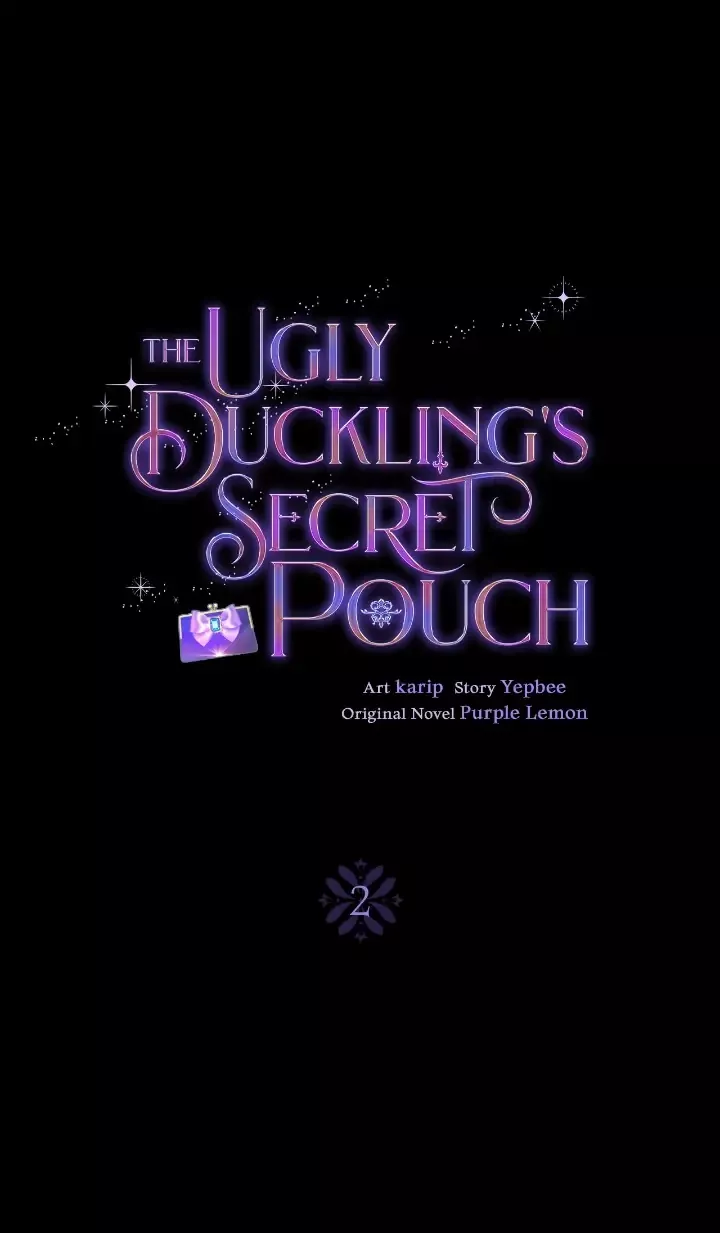 Read The Ugly Duckling’s Secret Pouch Chapter 2 Online