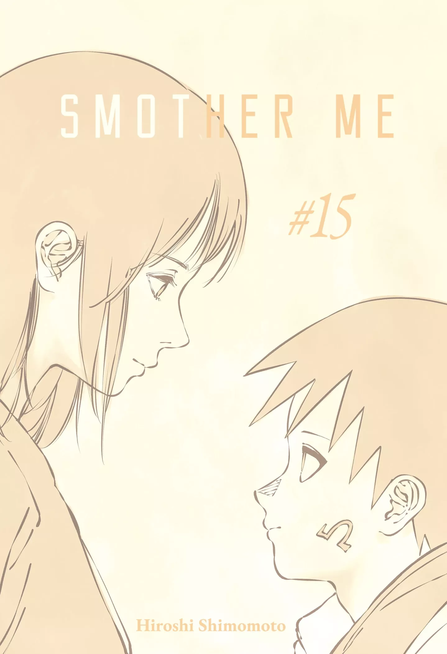 Read Smother Me Chapter 15 Online