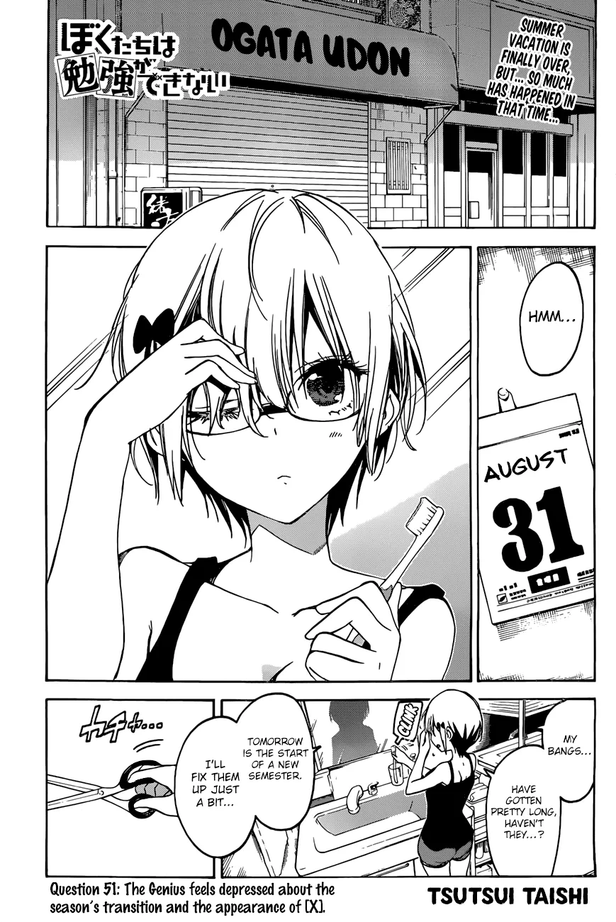 Read Bokutachi wa Benkyou ga Dekinai Chapter 51 - The Genius feels depressed about the season’s transition and the appearance of [X] Online