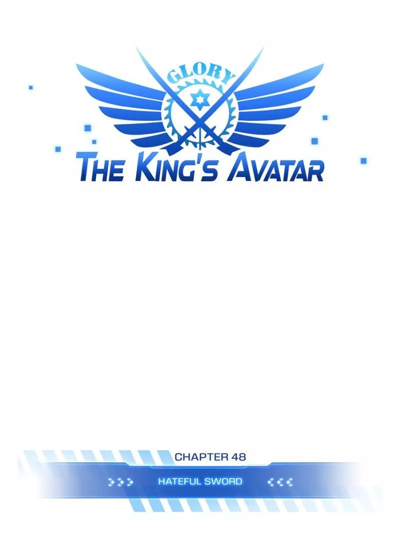 Read The King’s Avatar Chapter 48 Online