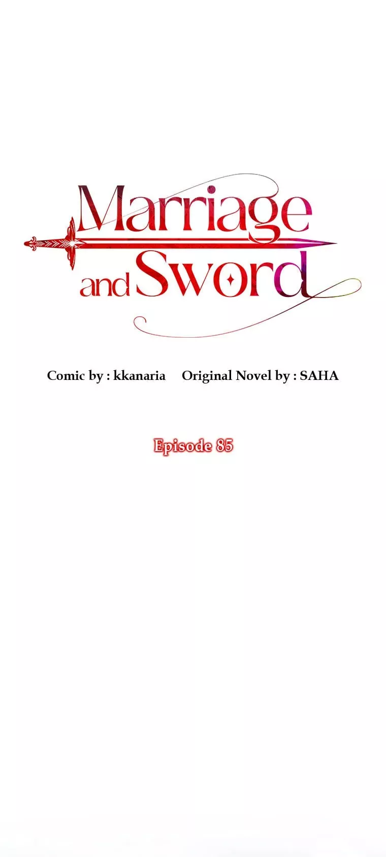 Read Marriage and Sword Chapter 85 Online
