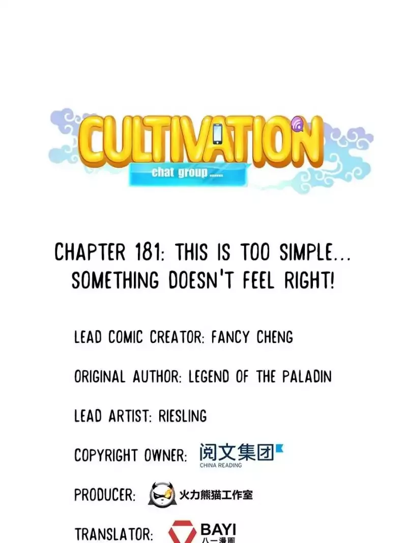 Read Cultivation Chat Group Chapter 181 - This Is Too Simple... Something Doesn't Feel Right! Online