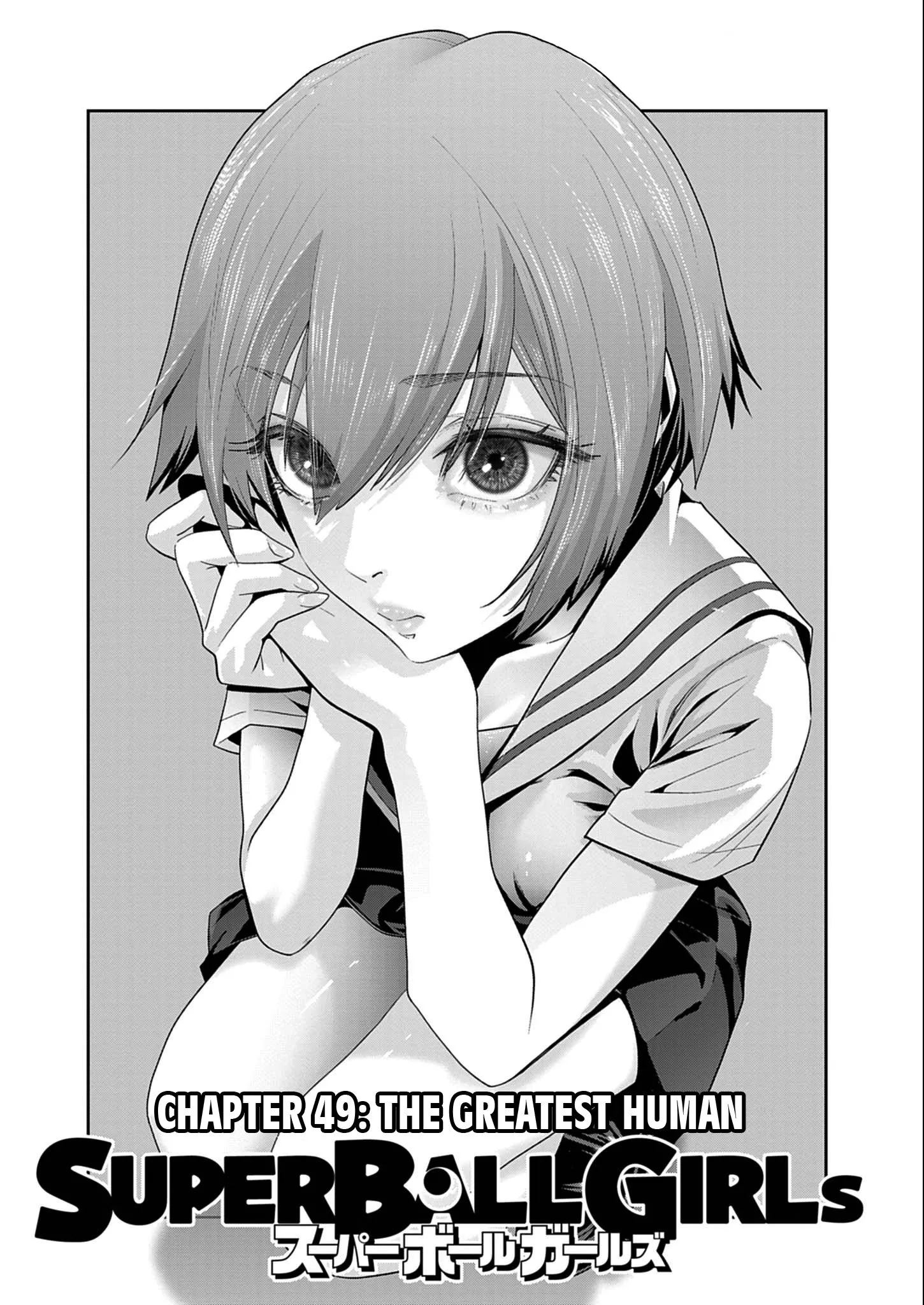 Read Super Ball Girls Chapter 49 - The Greatest Human Online